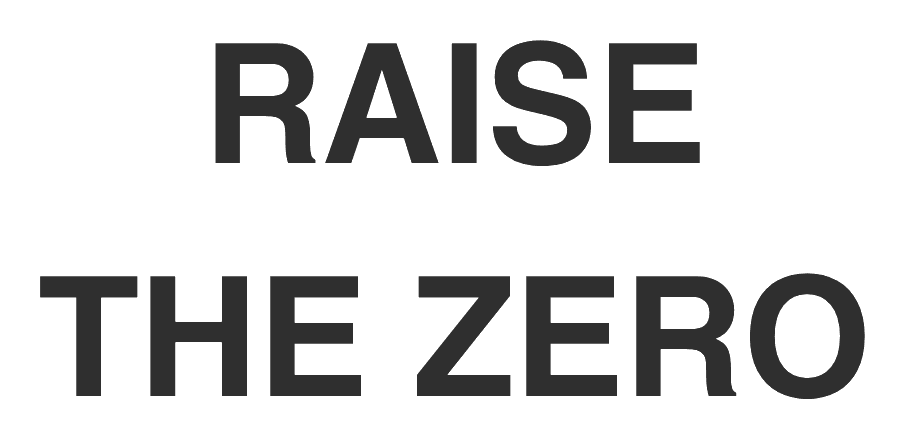 Raise the zero